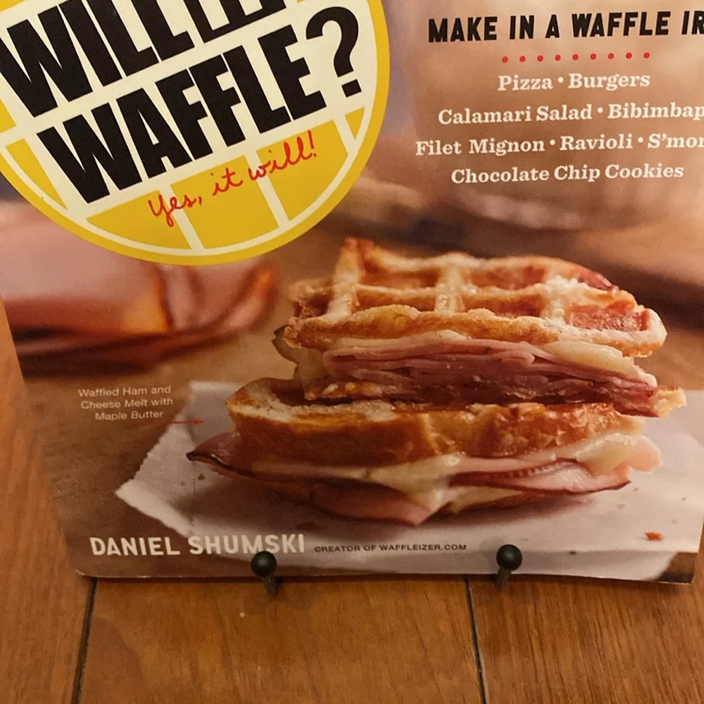 Will it Waffle? 53 unexpected recipes to makes with waffle iron recipe cookbook